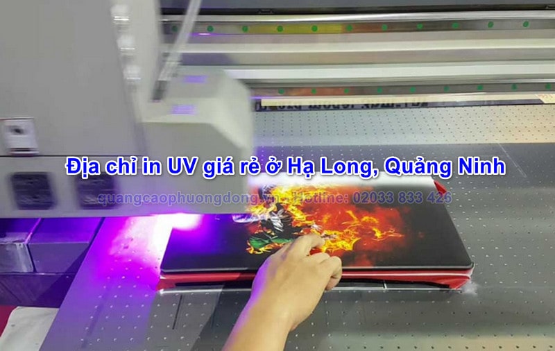 Địa chỉ in UV giá rẻ ở Hạ Long, Quảng Ninh